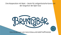 BRUNDIBÁR – Eine Kinderoper